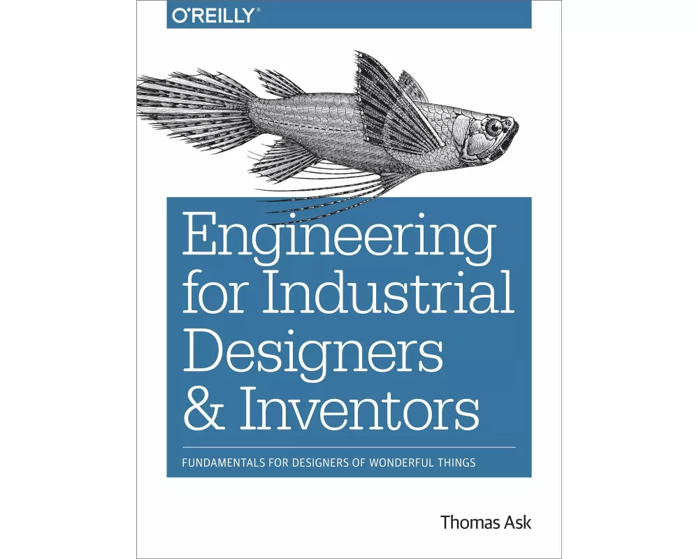 Engineering for Industrial Designers and Inventors