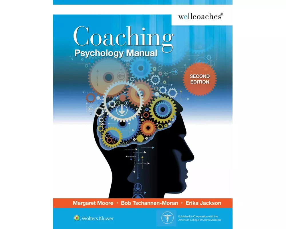 Coaching Psychology Manual