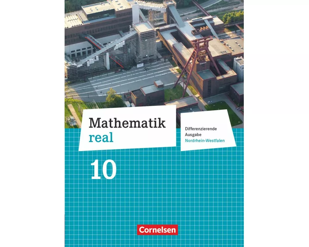 Mathematik real - Differenzierende Ausgabe Nordrhein-Westfalen - 10. Schuljahr