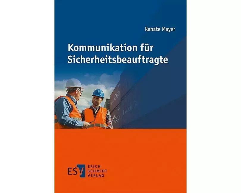 Kommunikation für Sicherheitsbeauftragte