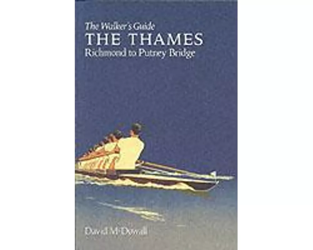 The Thames from Richmond to Putney Bridge