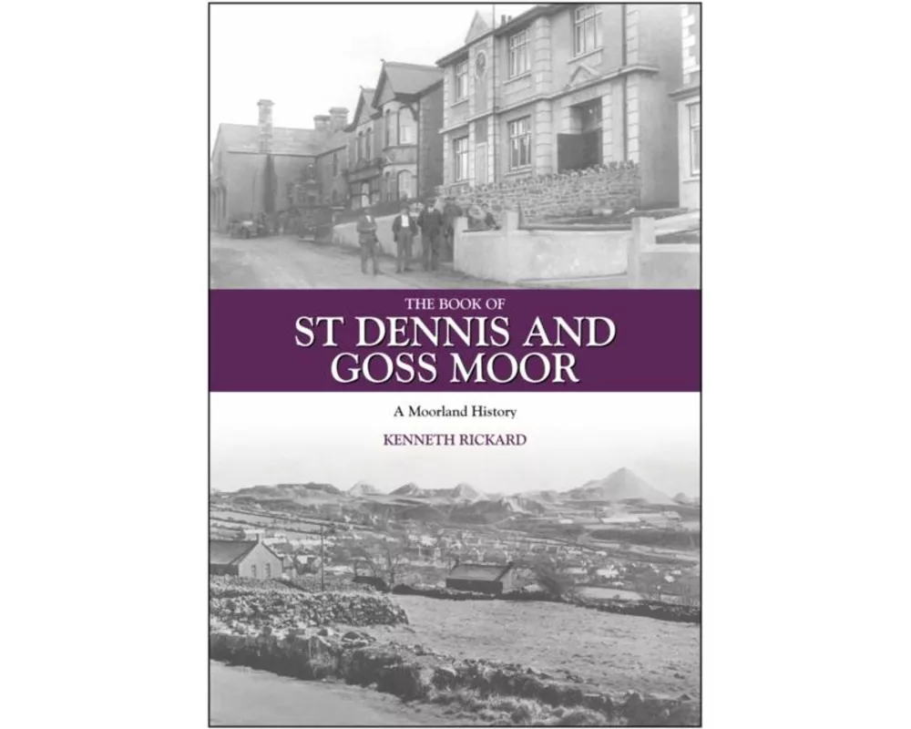 The Book of St Dennis and Goss Moor