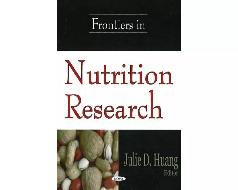 Frontiers in Nutrition Research
