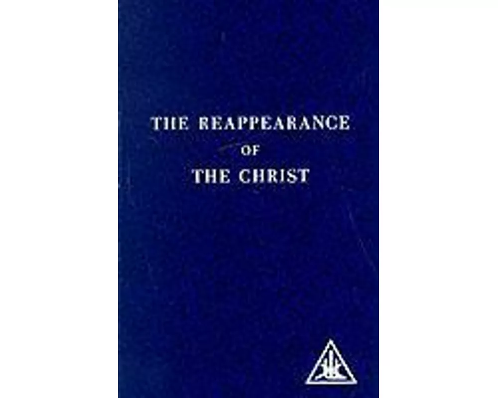 The Reappearance of the Christ