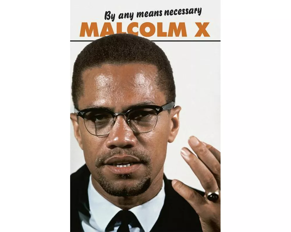 By Any Means Necessary