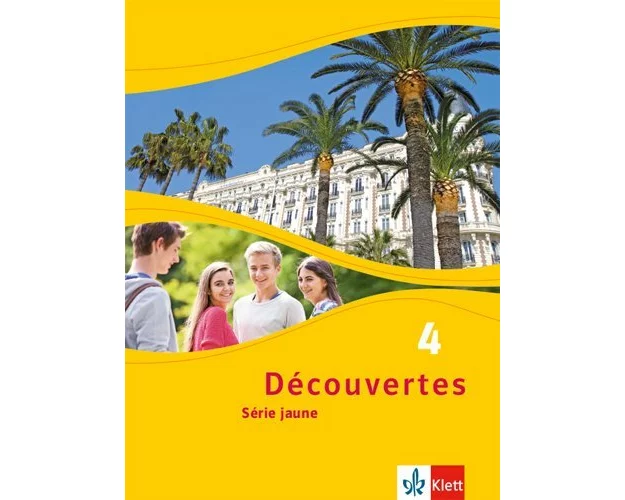 Découvertes Série jaune 4. Schülerbuch