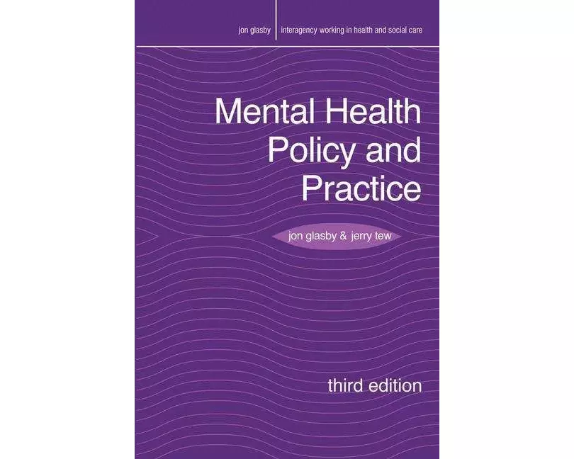 Mental Health Policy and Practice