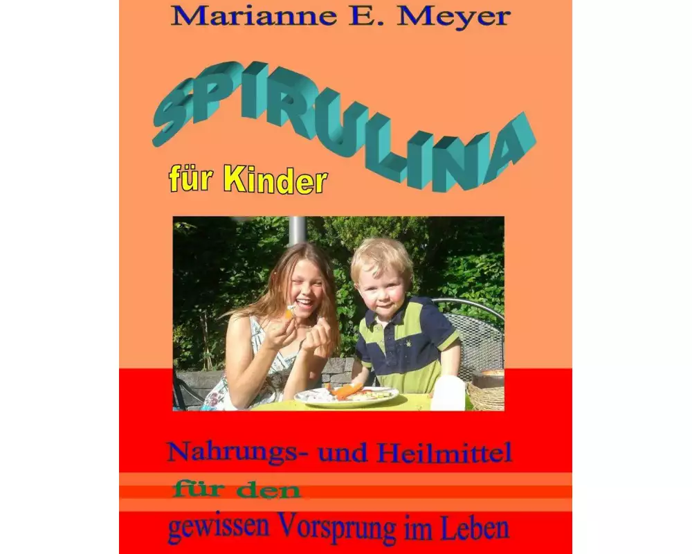 Spirulina FÜr Kinder