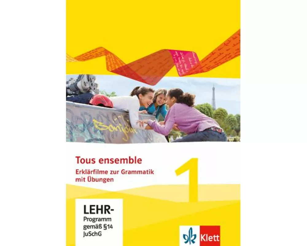 Tous ensemble 1. Erklärfilme und Grammatikübungen CD-ROM. Ausgabe 2013