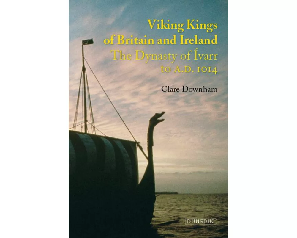 Viking Kings of Britain and Ireland