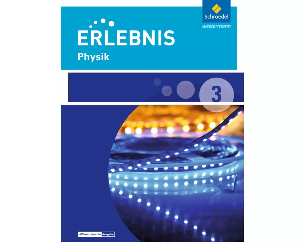 Erlebnis Physik - Ausgabe 2016 für Niedersachsen