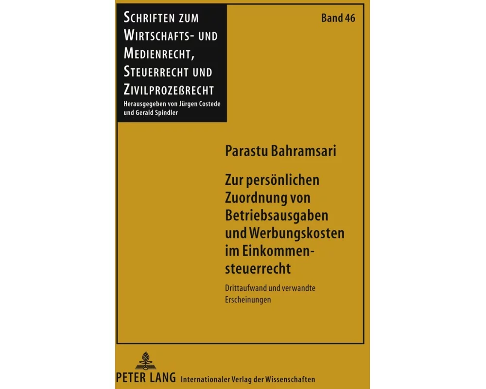 Zur persönlichen Zuordnung von Betriebsausgaben und Werbungskosten im Einkommensteuerrecht