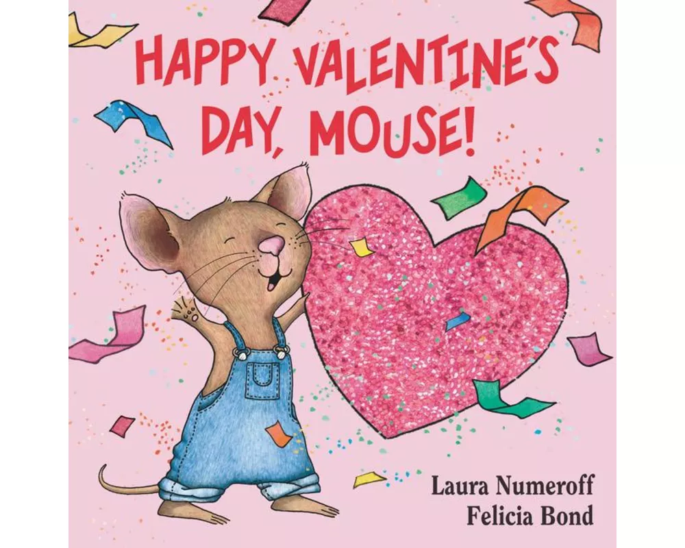 Happy Valentine's Day, Mouse!