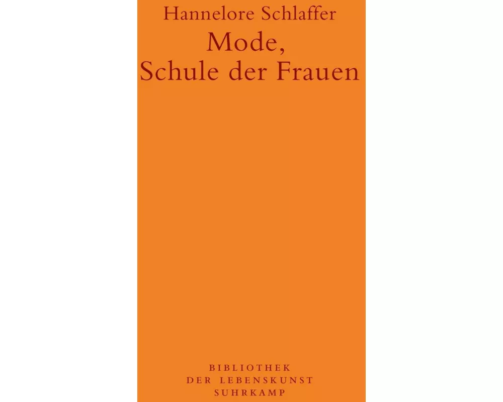 Mode, Schule der Frauen