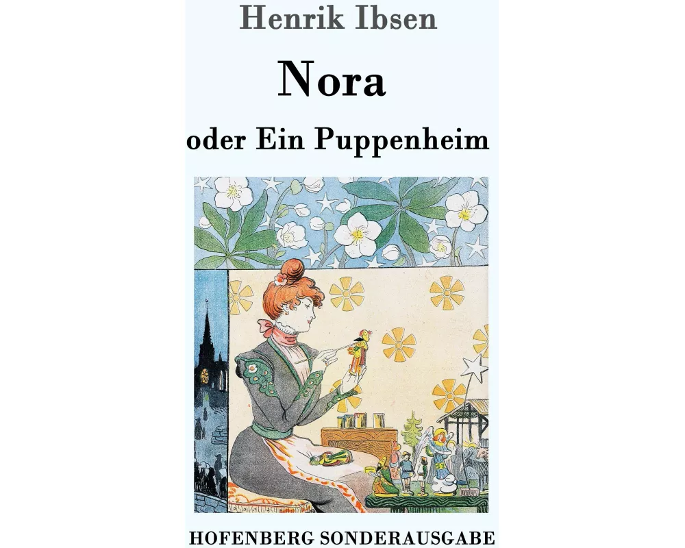 Nora oder Ein Puppenheim