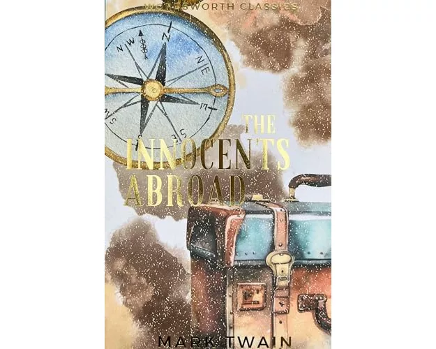 The Innocents Abroad