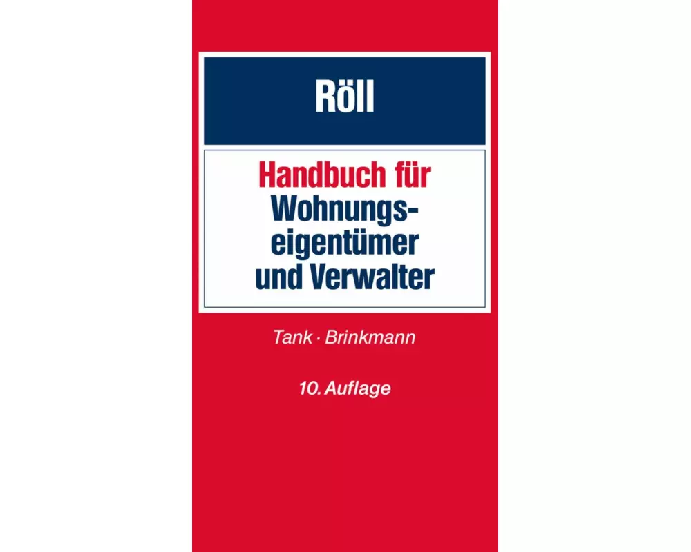 Handbuch für Wohnungseigentümer und Verwalter