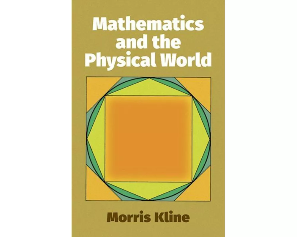 Mathematics and the Physical World