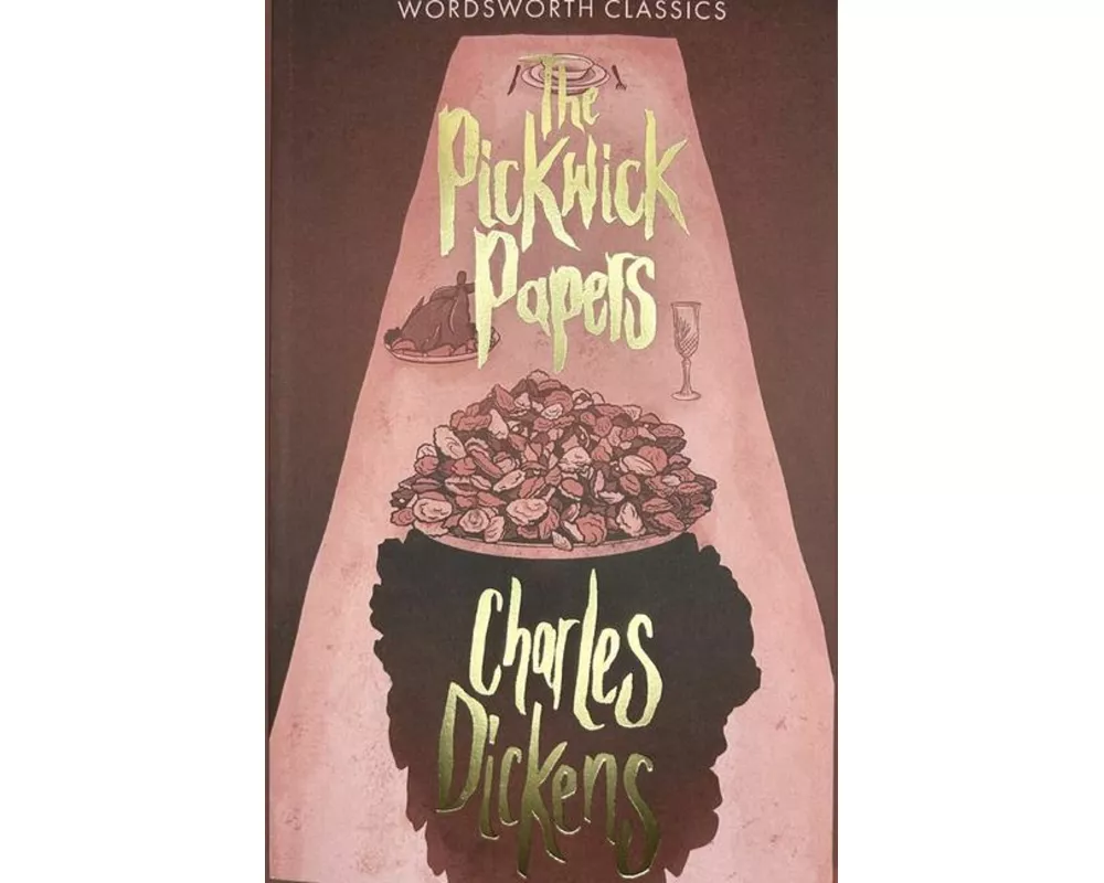 The Pickwick Papers