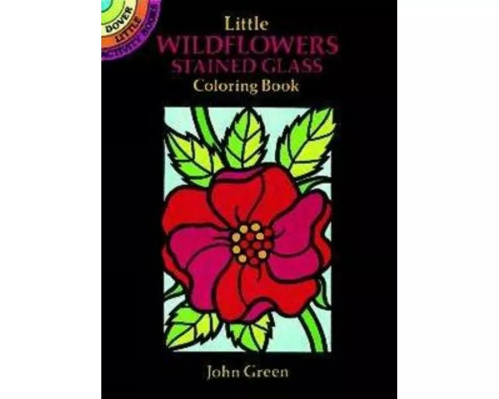 Little Wildflowers Stained Glass Coloring Book