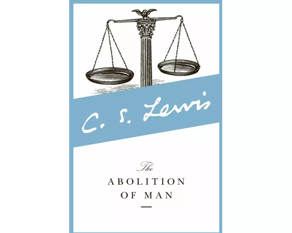 The Abolition of Man