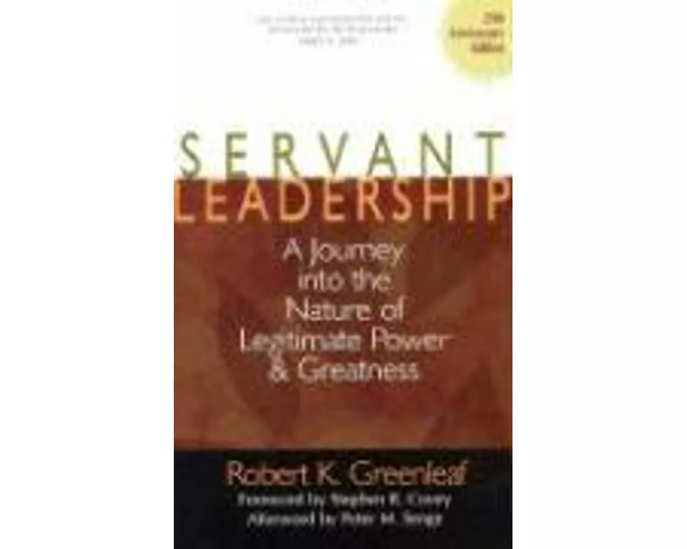 Servant Leadership [25th Anniversary Edition]