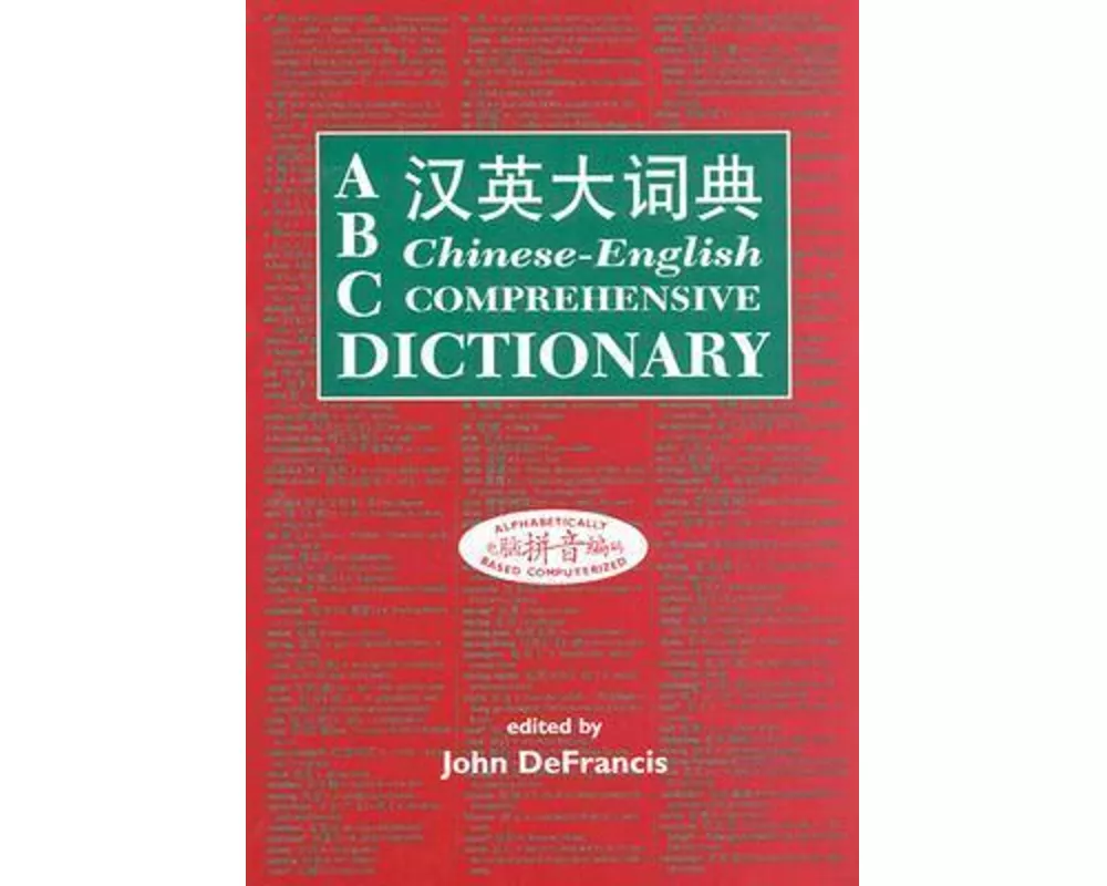 ABC Chinese-English Comprehensive Dictionary