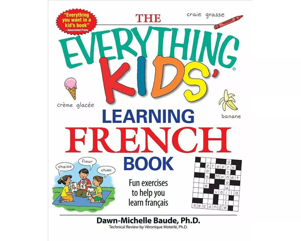 The Everything Kids' Learning French Book
