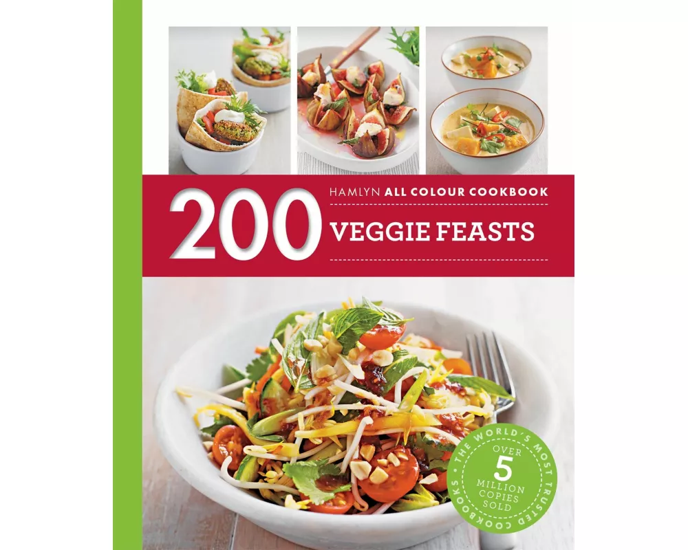 Hamlyn All Colour Cookery: 200 Veggie Feasts