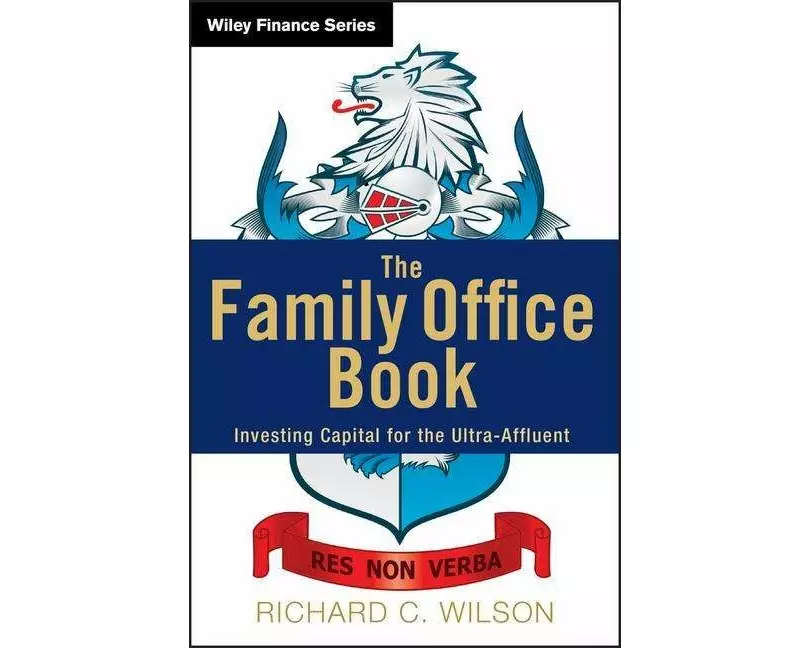 The Family Office Book