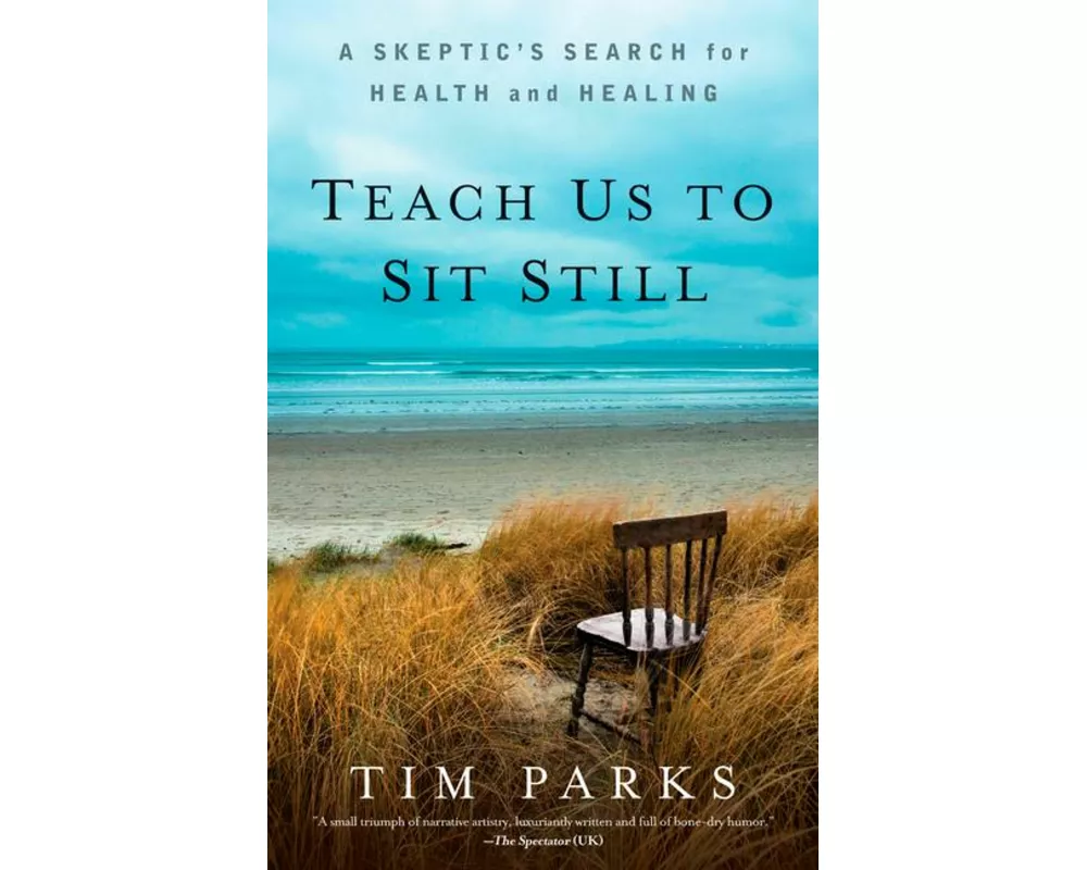 Teach Us to Sit Still