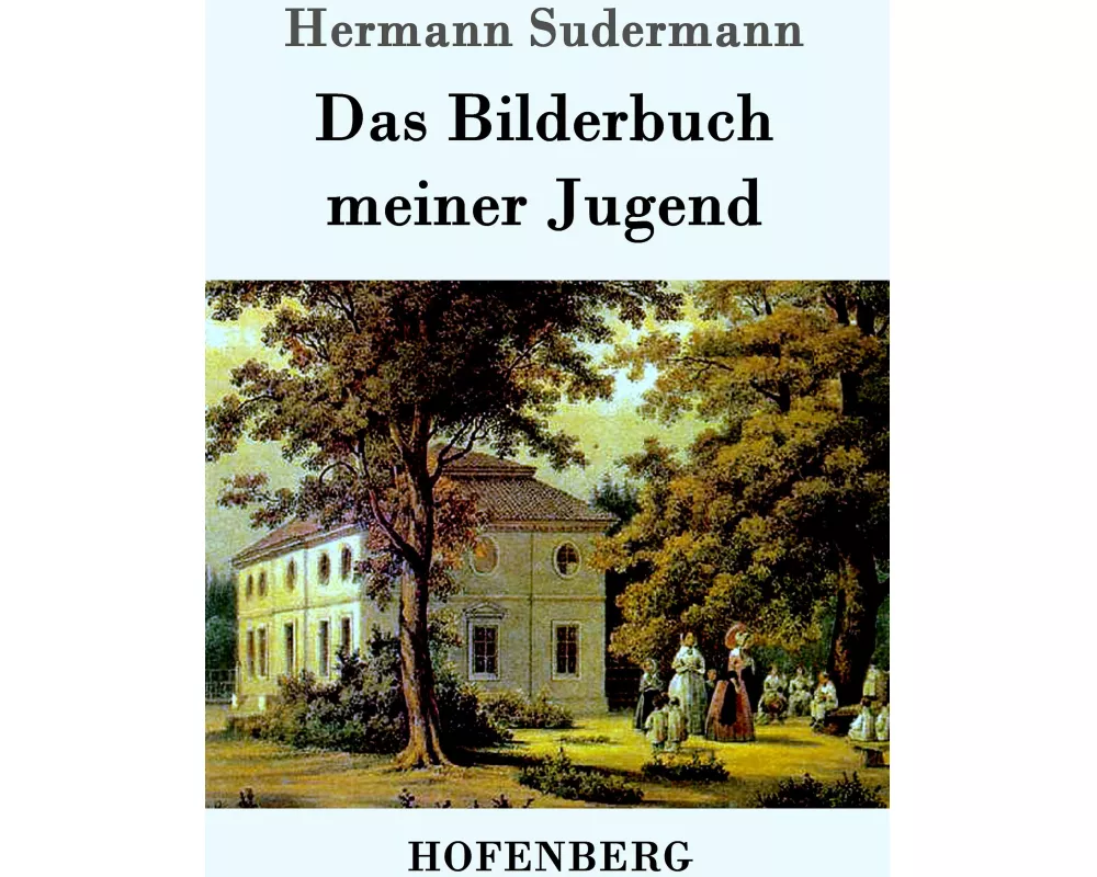 Das Bilderbuch meiner Jugend