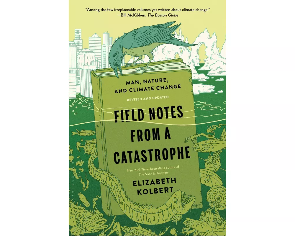 Field Notes from a Catastrophe