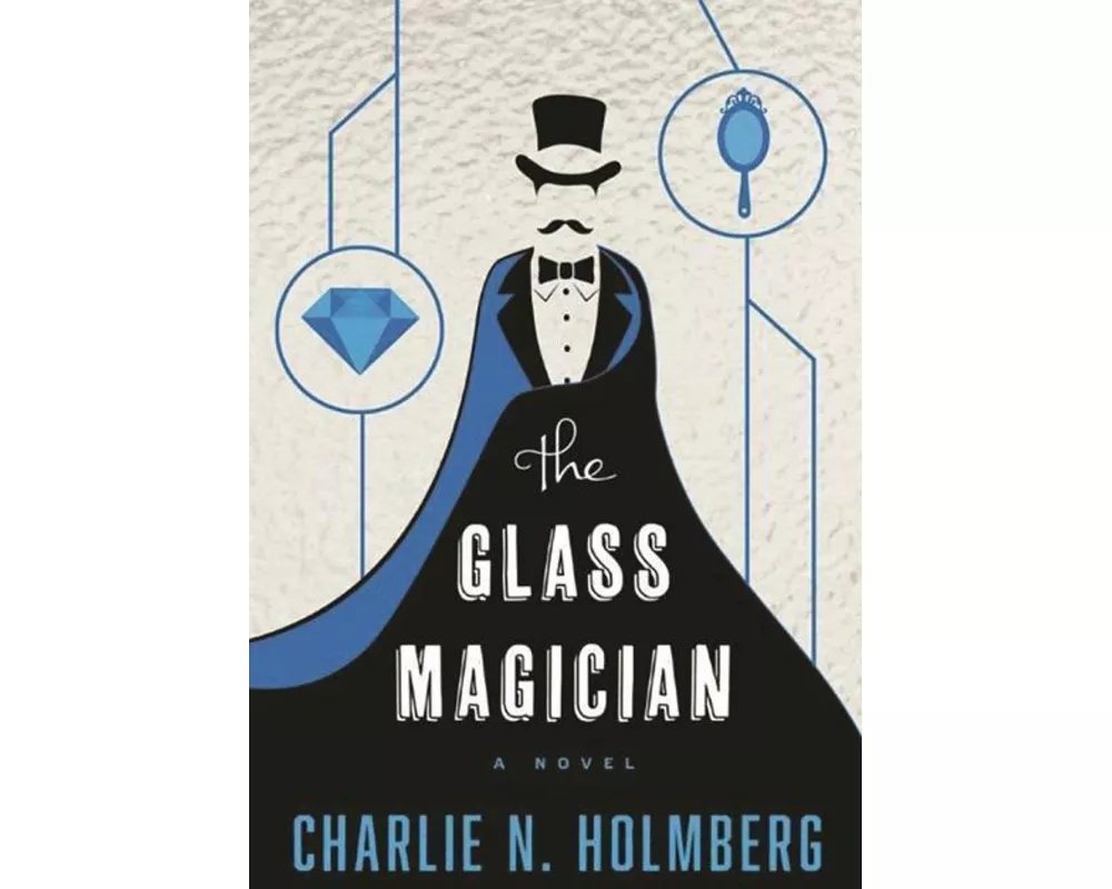 The Glass Magician