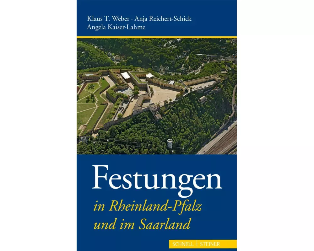 Festungen in Rheinland-Pfalz und im Saarland