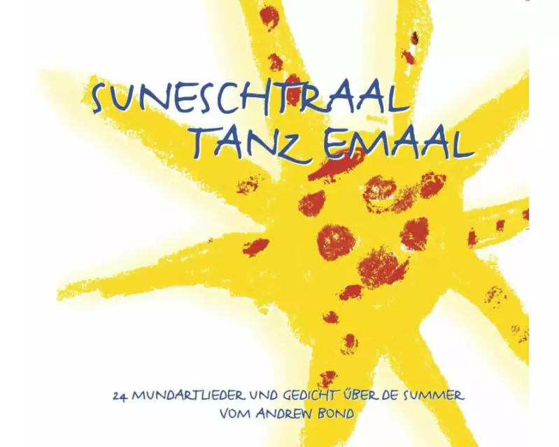 Suneschtraal tanz emaal, CD