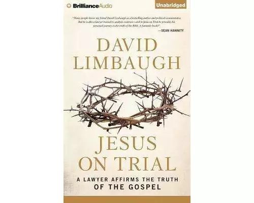 Jesus on Trial: A Lawyer Affirms the Truth of the Gospel