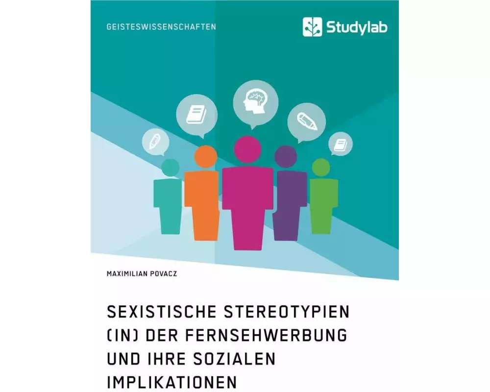 Sexistische Stereotypien (in) der Fernsehwerbung und ihre sozialen Implikationen