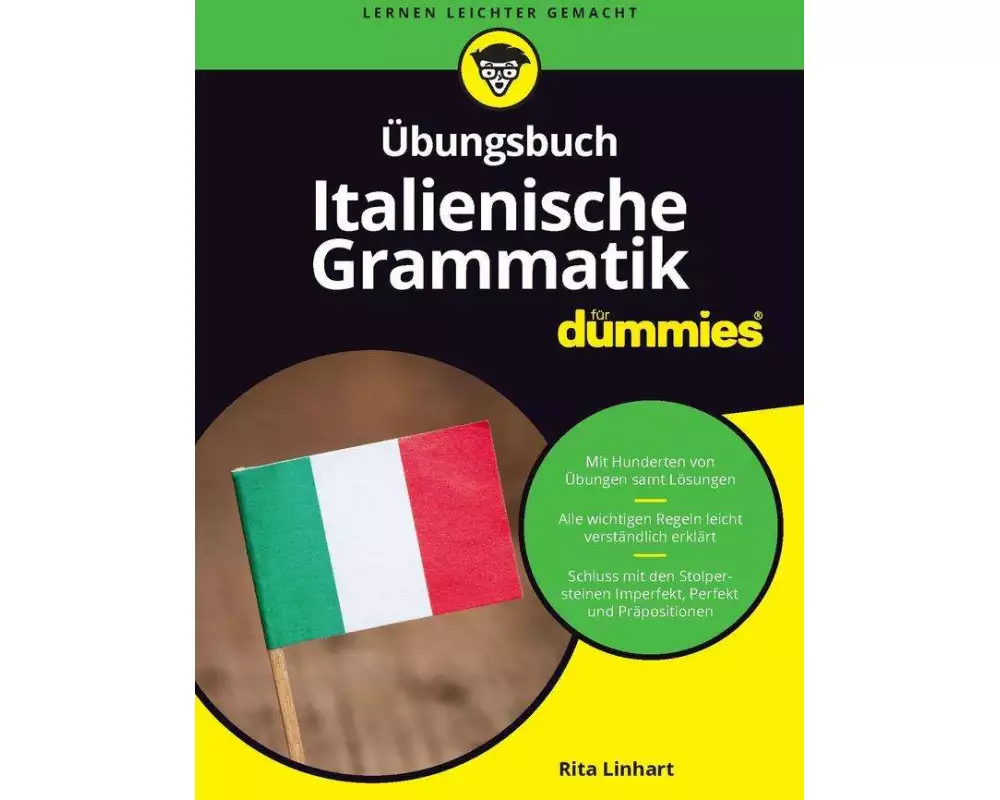 Übungsbuch Italienische Grammatik für Dummies