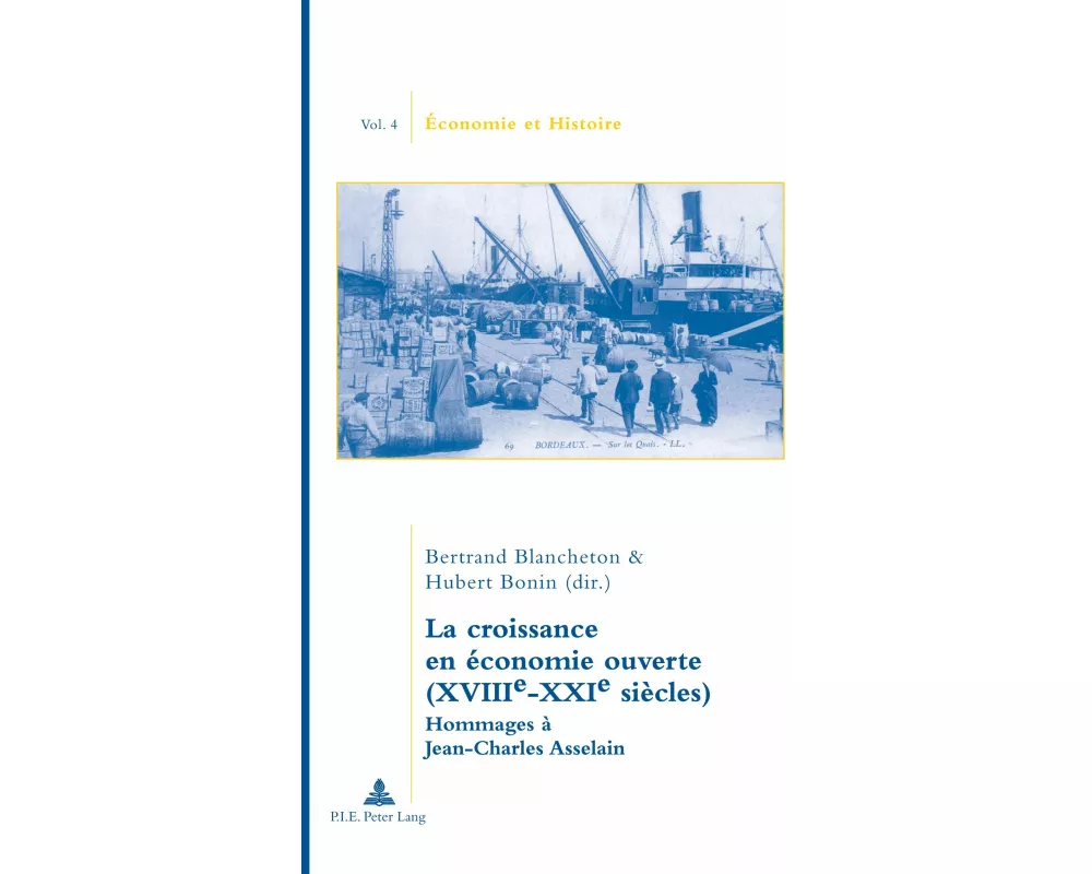 La croissance en économie ouverte (XVIIIe-XXIe siècles)