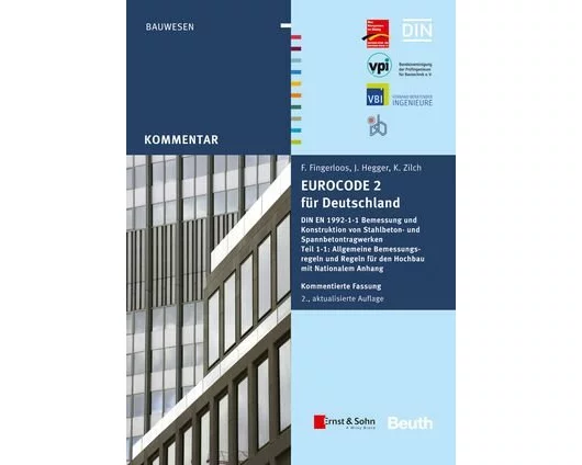Eurocode 2 für Deutschland. Kommentierte Fassung