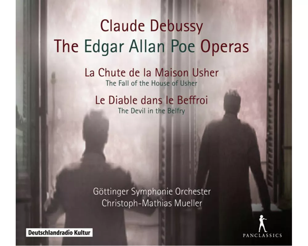 Debussy: The Edgar Allan Poe Operas