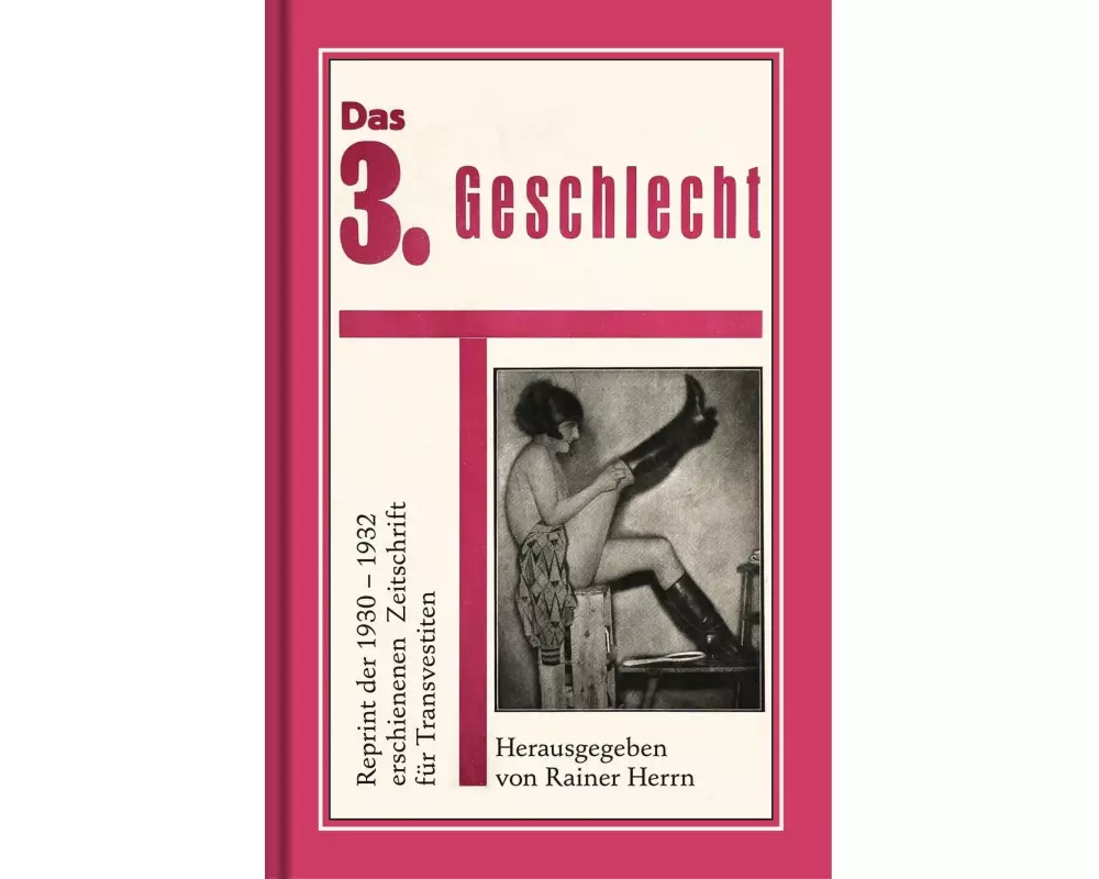 Das 3. Geschlecht (Die Transvestiten)