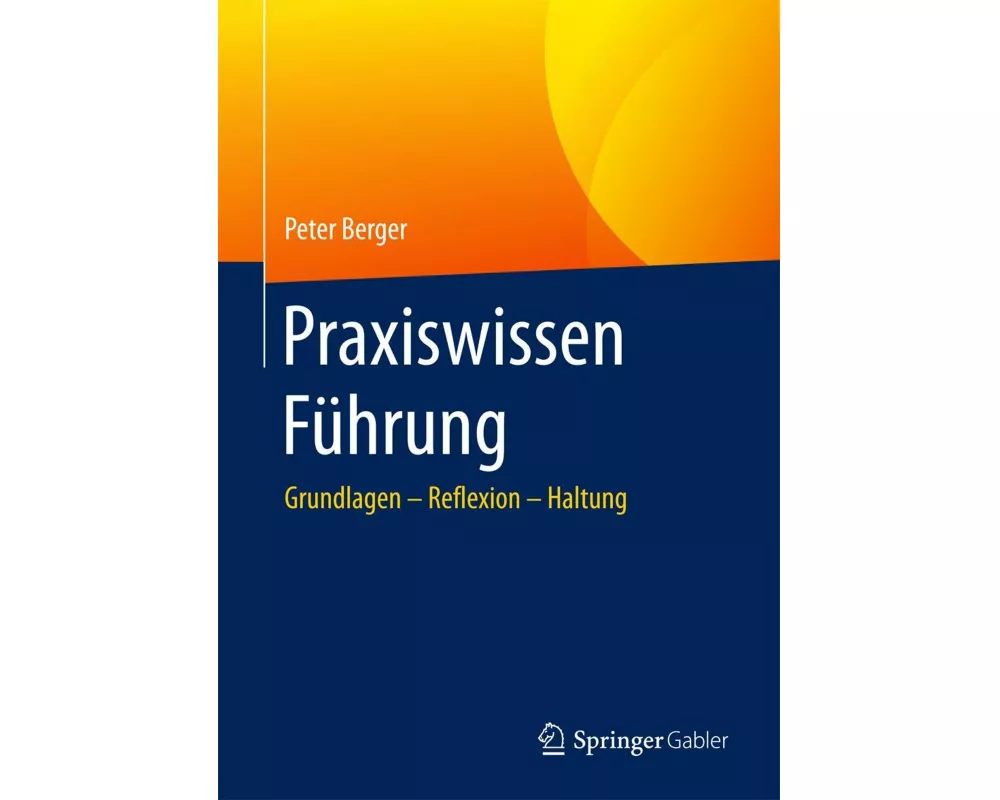 Praxiswissen Führung