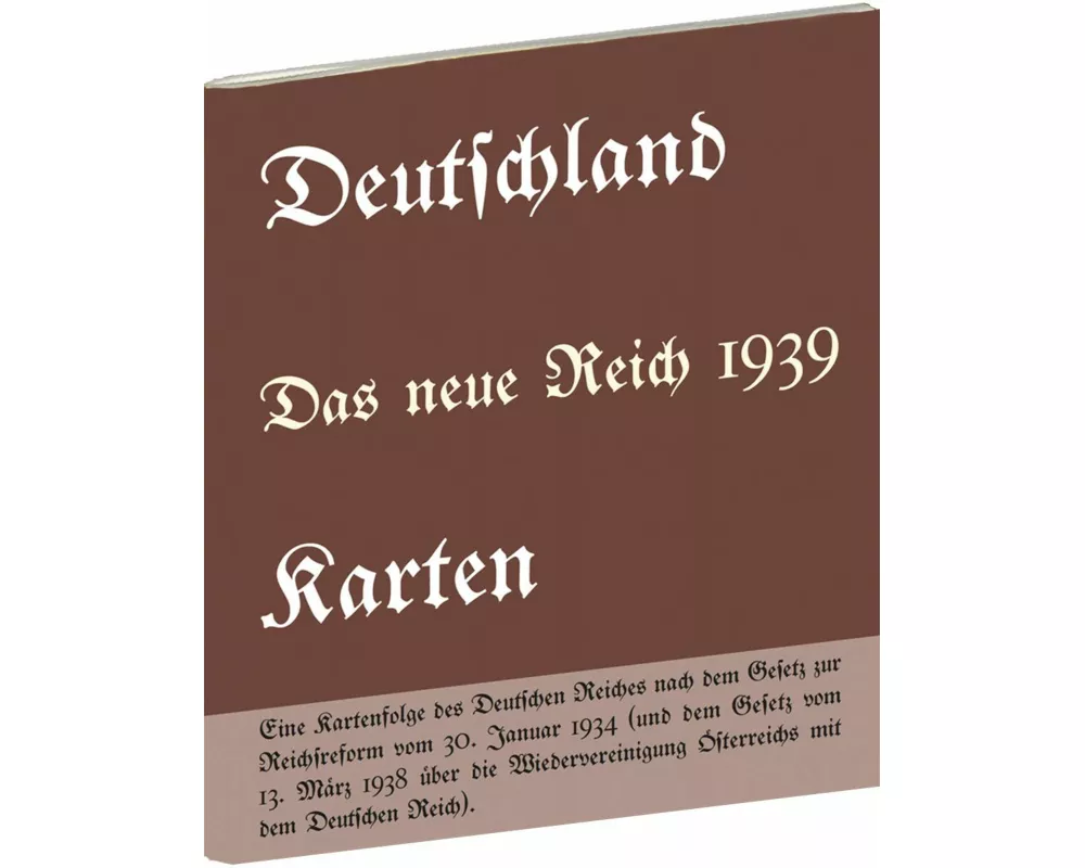 Historische Karten: DEUTSCHLAND - Das neue Reich 1939
