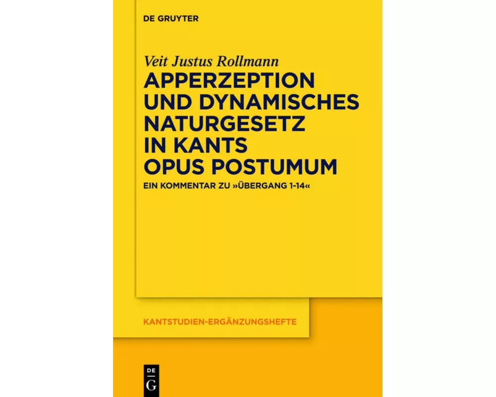 Apperzeption und dynamisches Naturgesetz in Kants Opus postumum