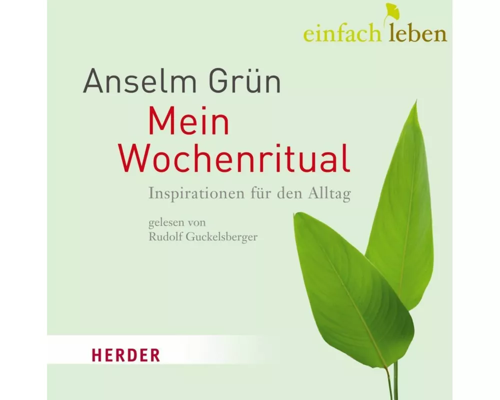Einfach leben - Mein Wochenritual