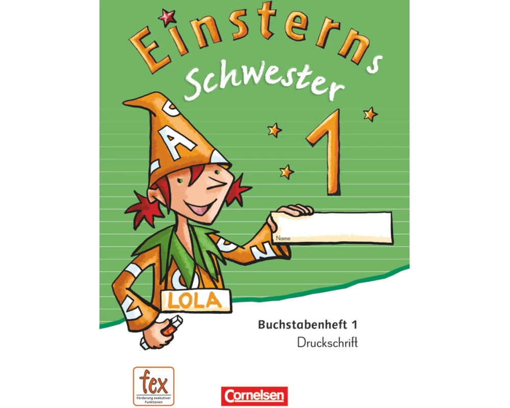 Einsterns Schwester - Erstlesen - Ausgabe 2015 - 1. Schuljahr