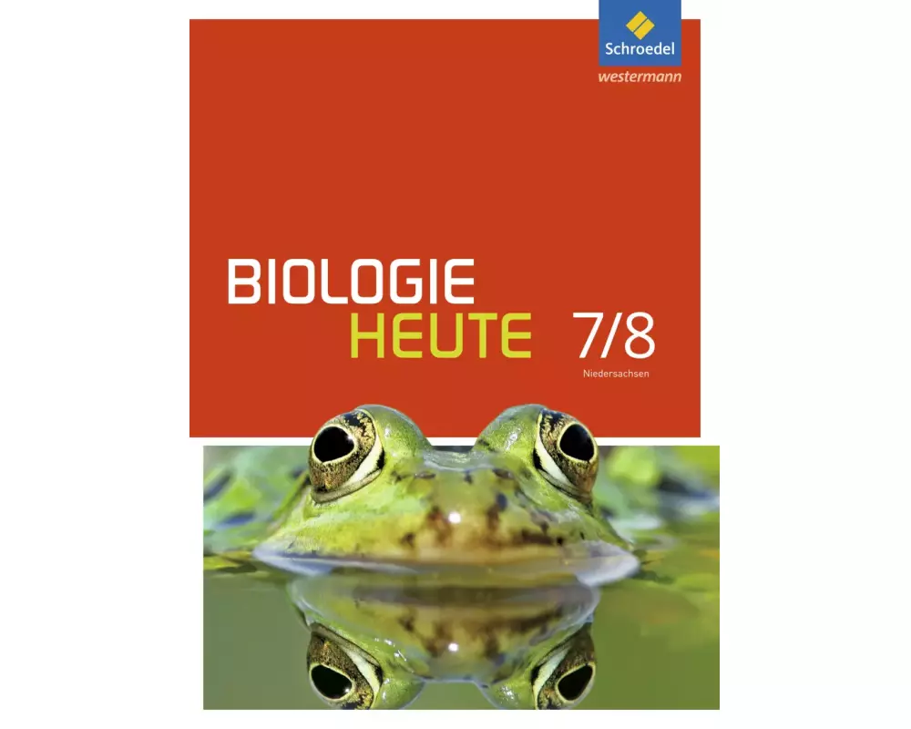 Biologie heute SI - Ausgabe 2013 für Gymnasien in Niedersachsen