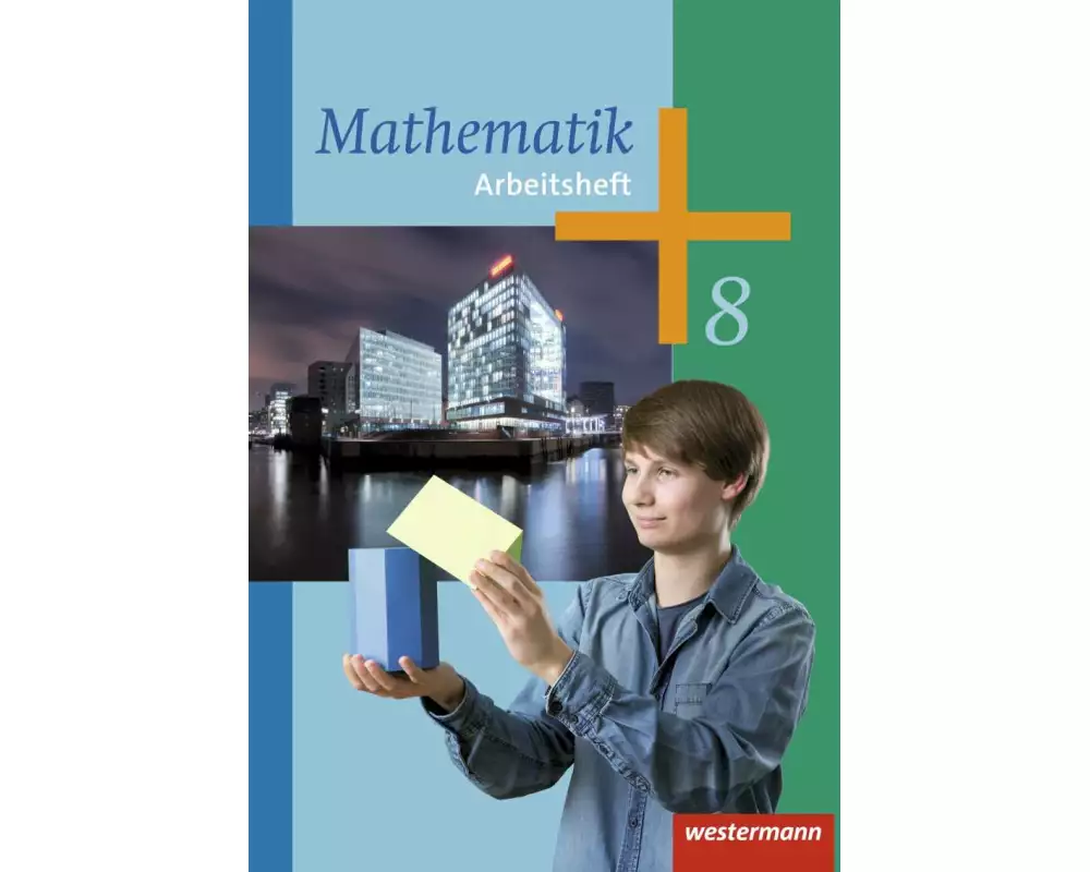Mathematik - Arbeitshefte Ausgabe 2014 für die Sekundarstufe I